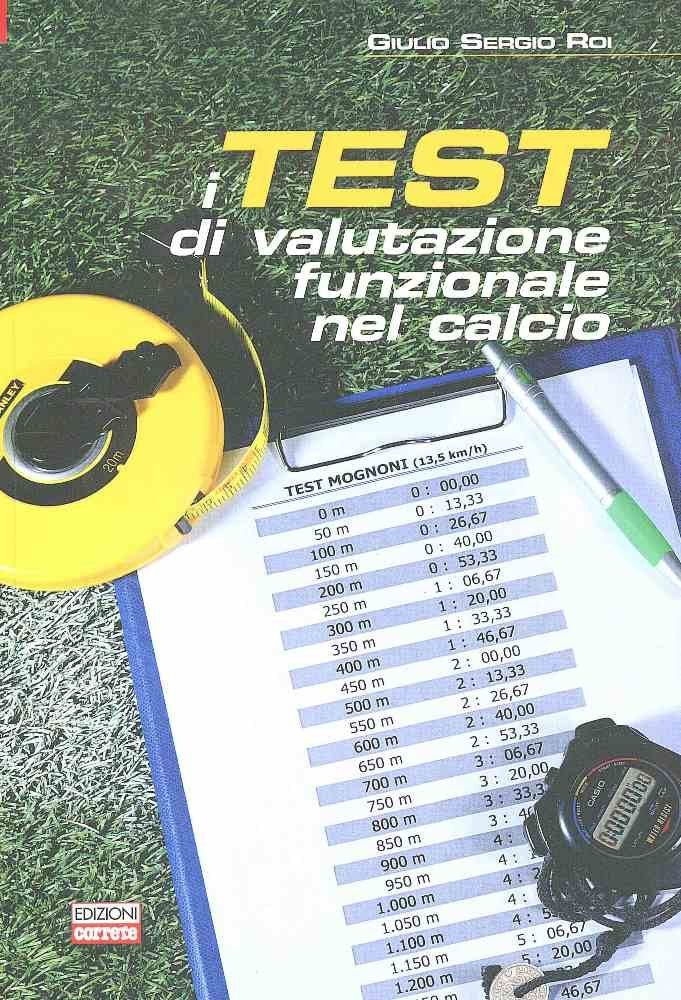 I test di valutazione funzionale nel calcio Leisure & Fun