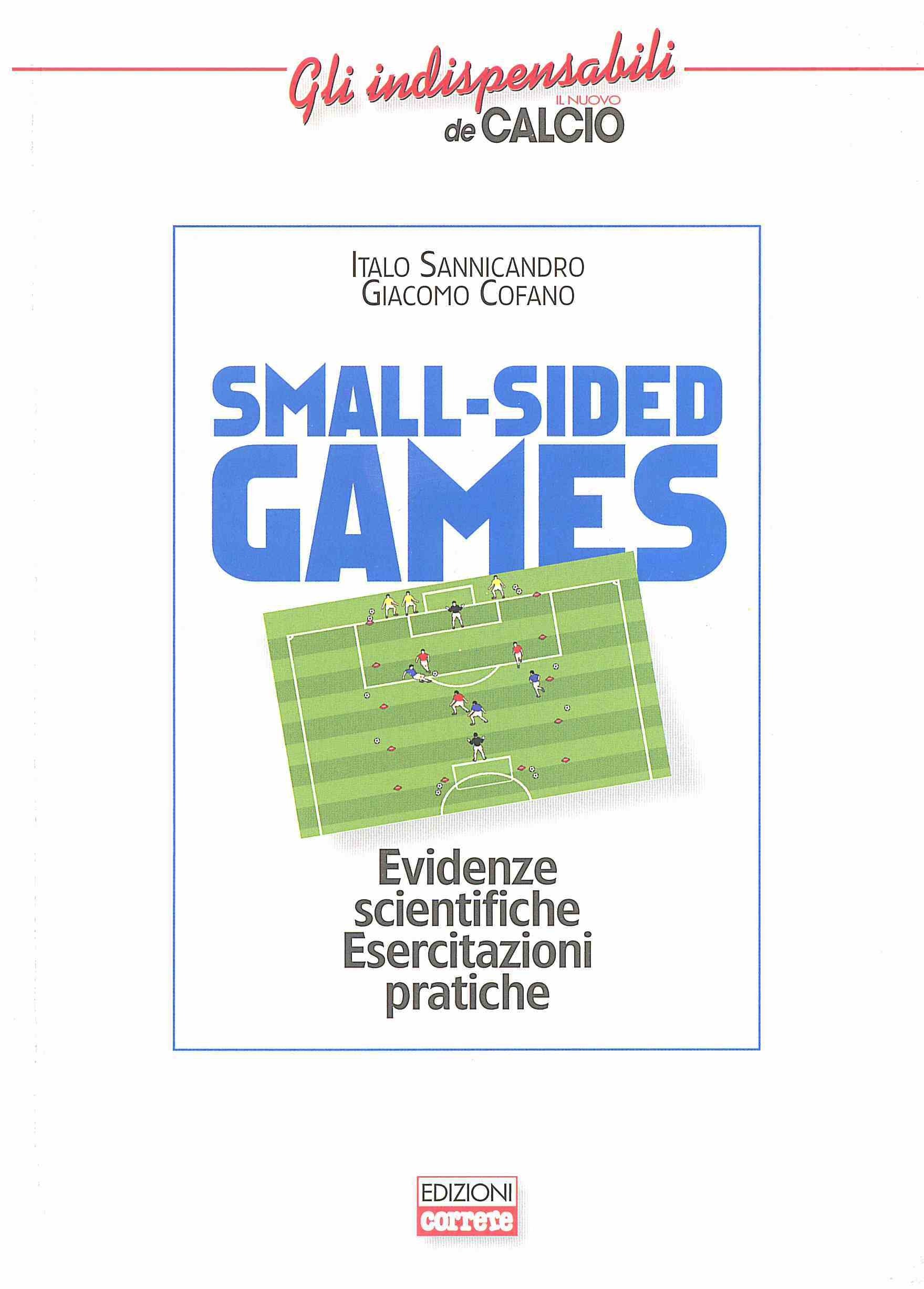 Small-sided games. Evidenze scientifiche. Esercitazioni pratiche book