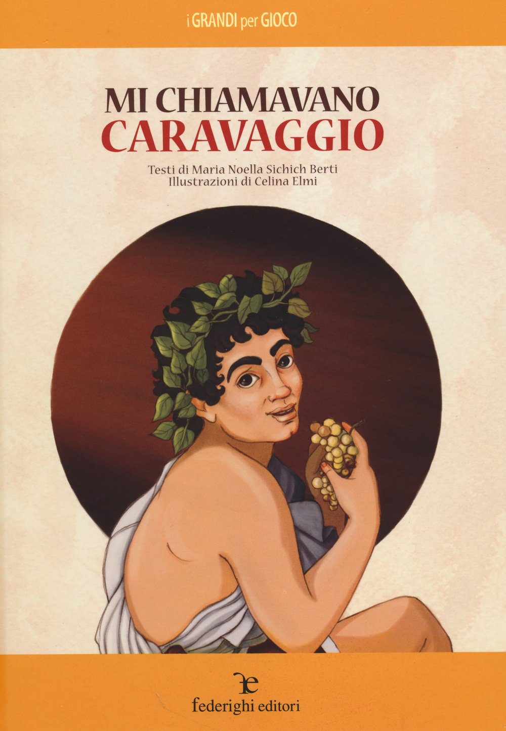 Mi chiamavano Caravaggio (I grandi per gioco) Non-fiction