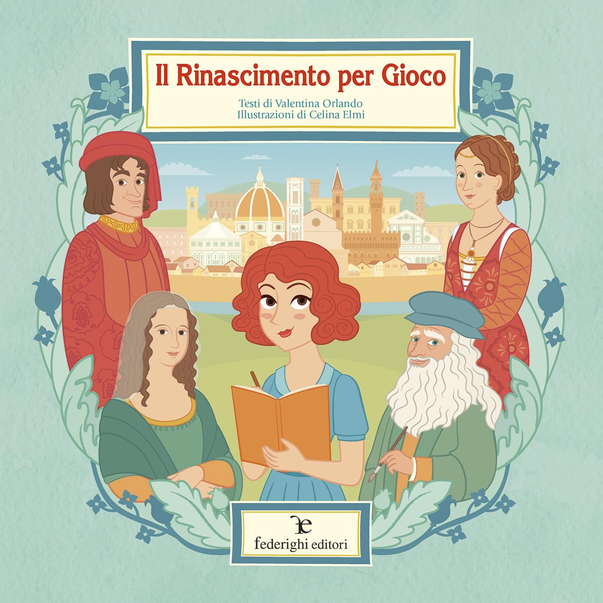 Il Rinascimento per gioco (Le novelle della cipolla) Non-fiction