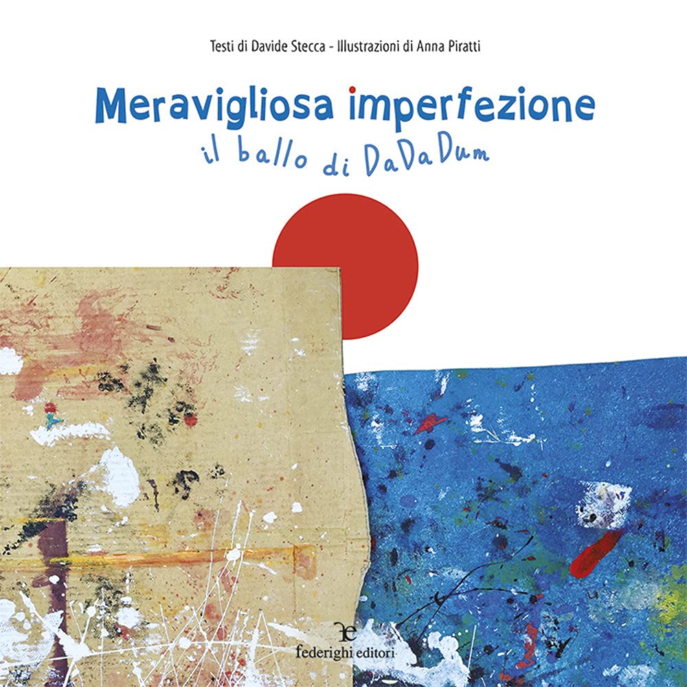 Meravigliosa imperfezione. Il ballo di dadadum book