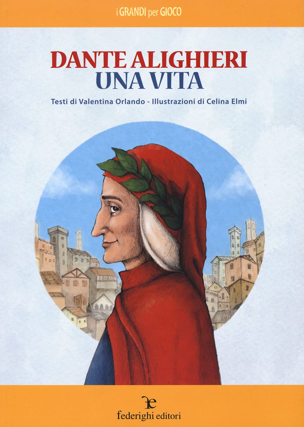 Dante Alighieri. Una vita Novels & Short Stories
