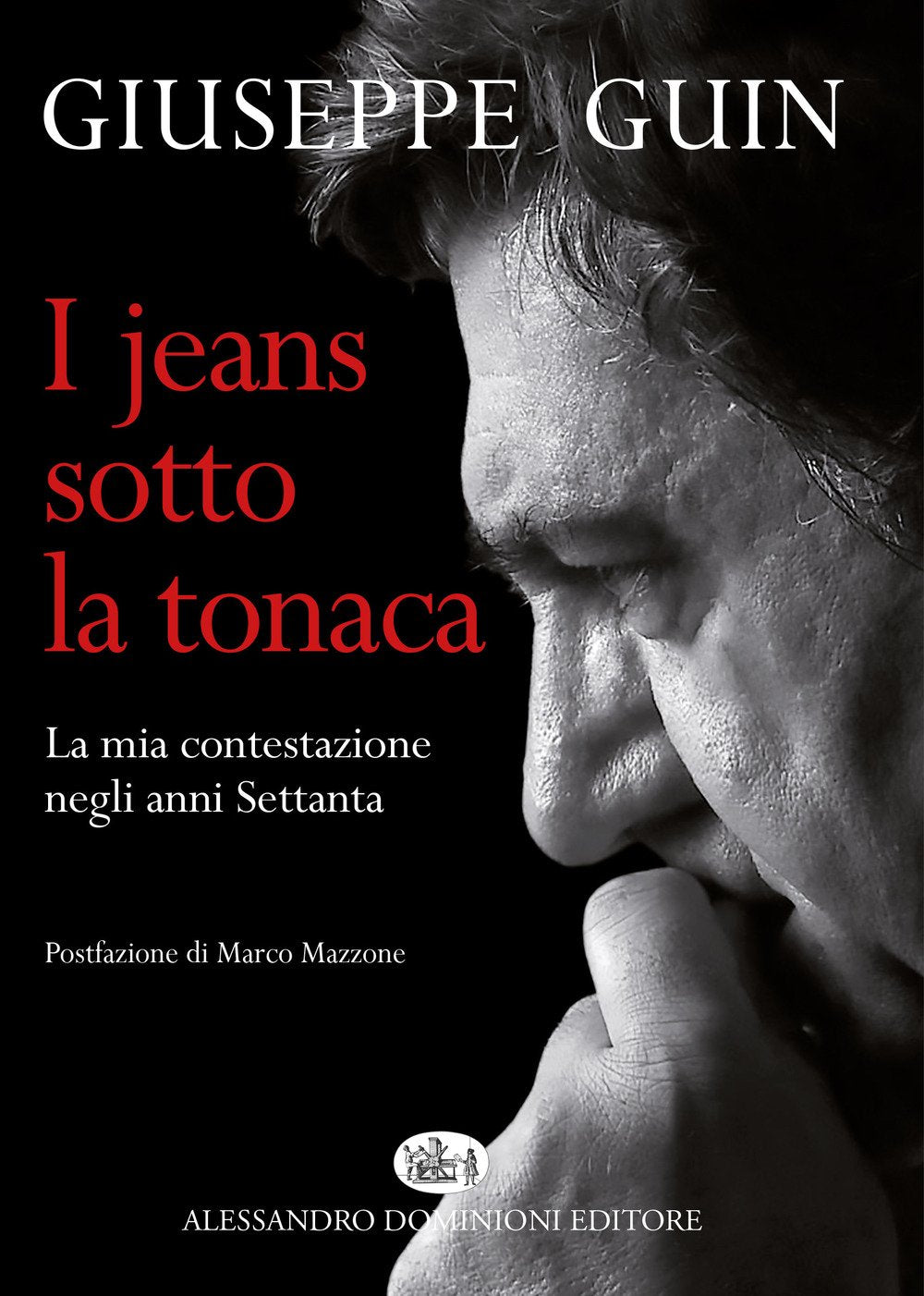 I jeans sotto la tonaca. La mia contestazione negli anni Settanta Science