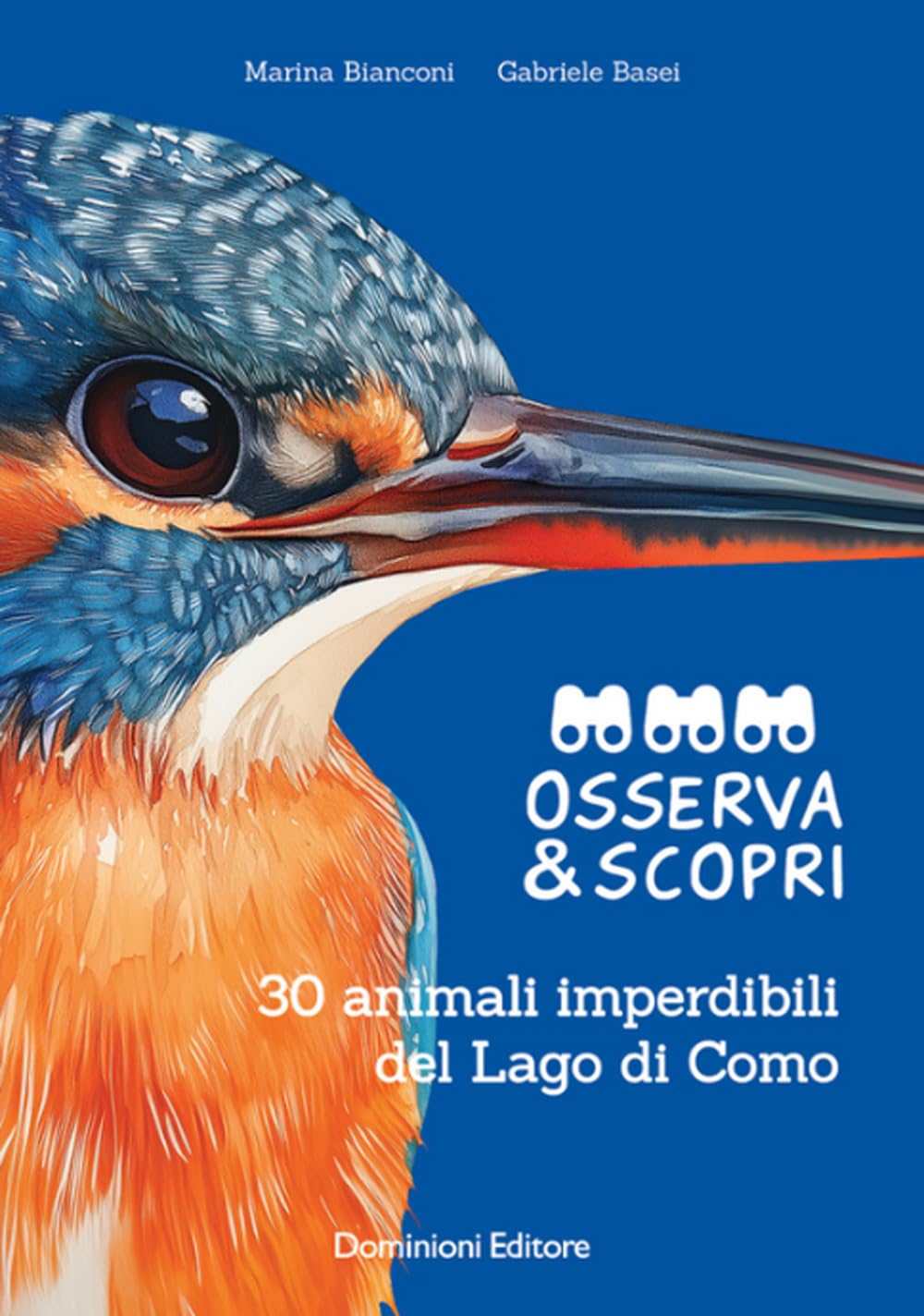 Osserva e scopri. 30 animali imperdibili del Lago di Como. Ediz. illustrata Tiptoi & Games