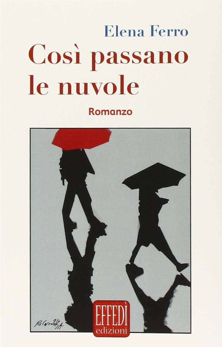 Così passano le nuvole Contemporary literature
