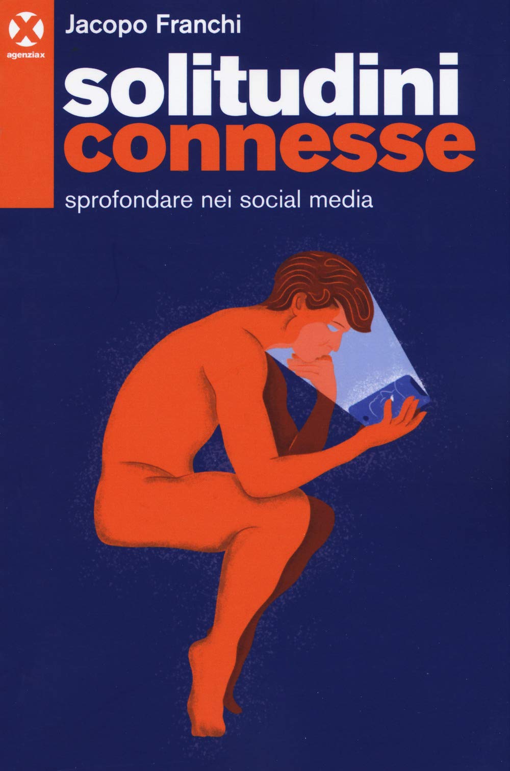 Solitudini connesse. Sprofondare nei social media Media & Communication