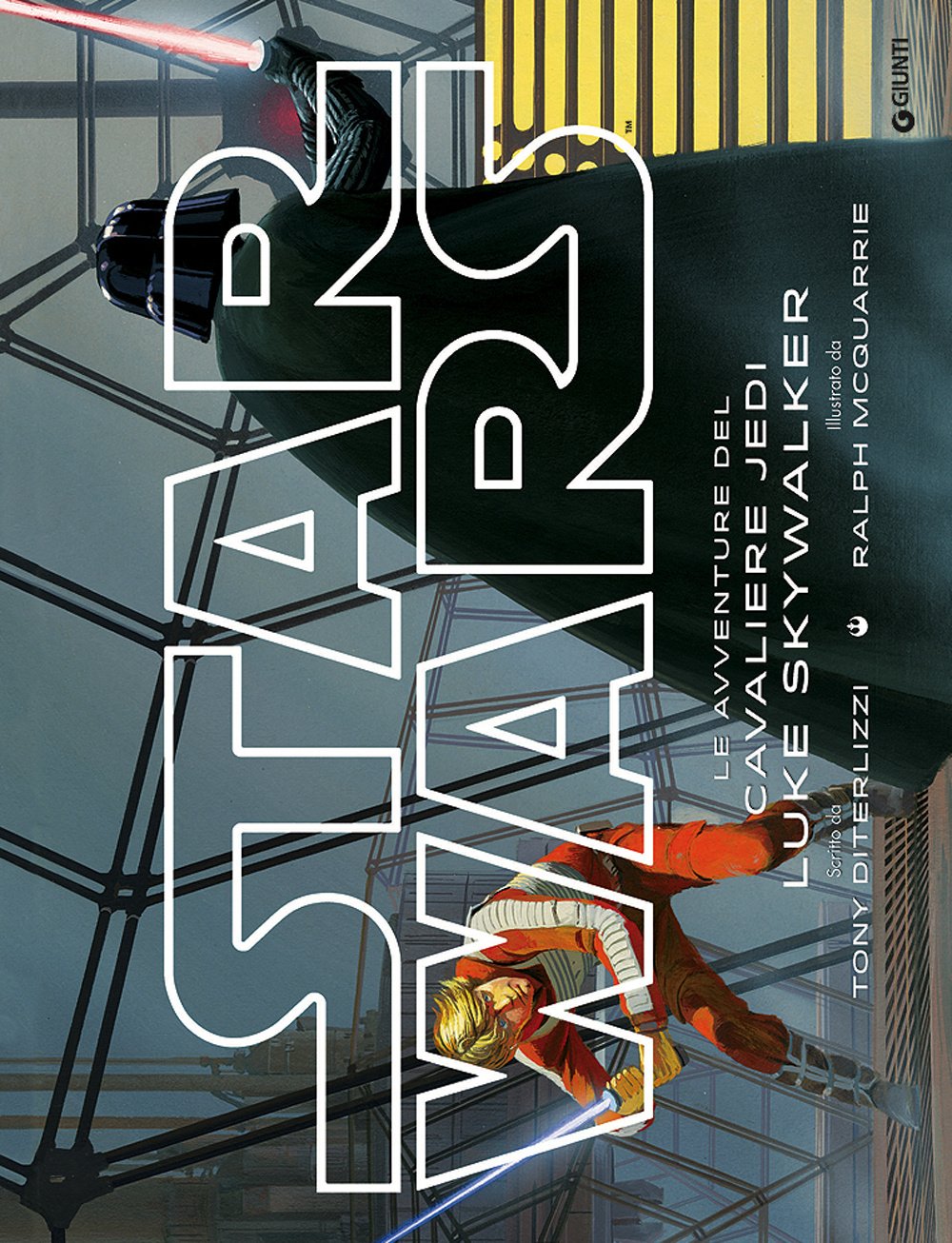 Star Wars. Le avventure del cavaliere Jedi Luke Skywalker book
