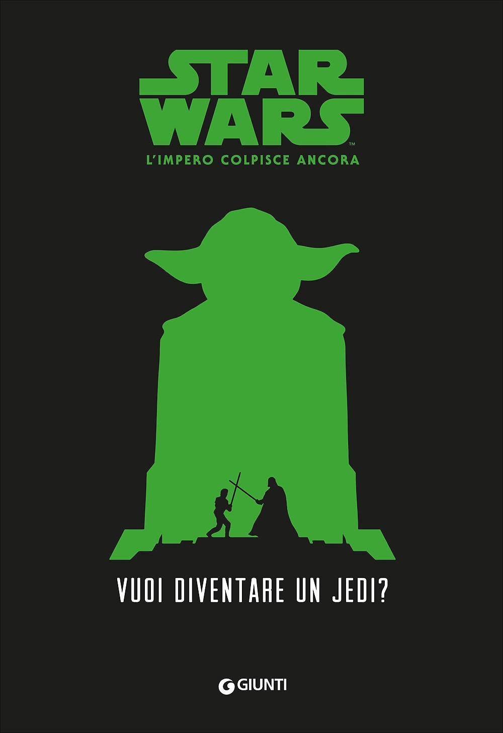 Vuoi diventare uno jedi? Star Wars. L'impero colpisce ancora Novels & Short Stories