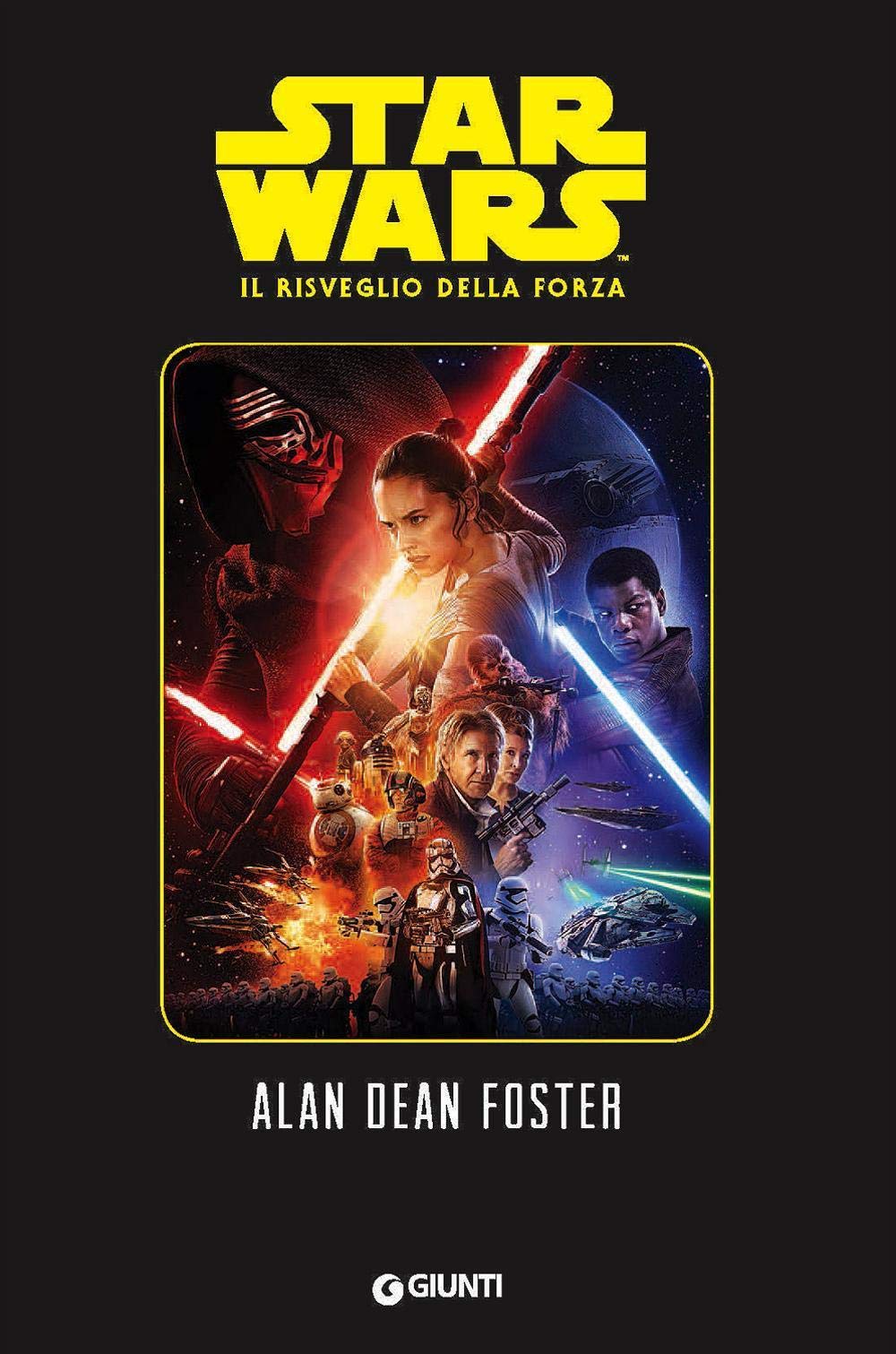 Il risveglio della forza. Star Wars (Narrativa d'autore) Novels & Short Stories