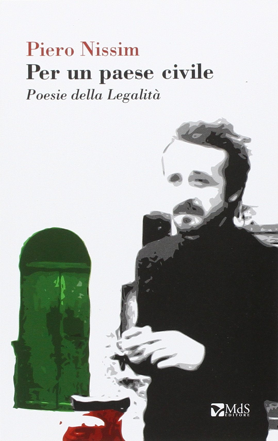 Per un paese civile. Poesie sulla legalità book
