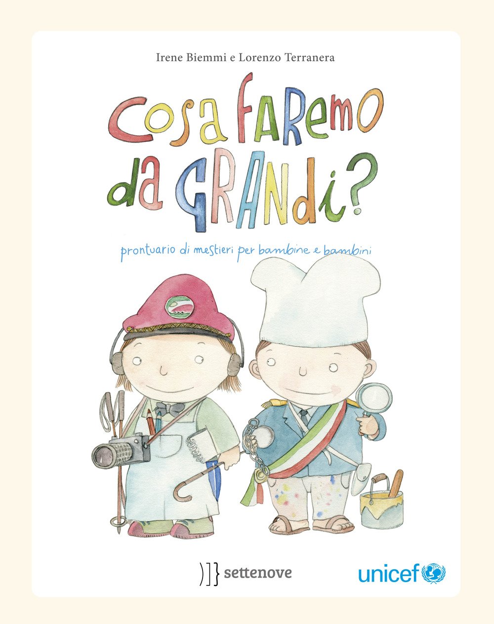 Cosa faremo da grandi? Prontuario di mestieri per bambine e bambini book