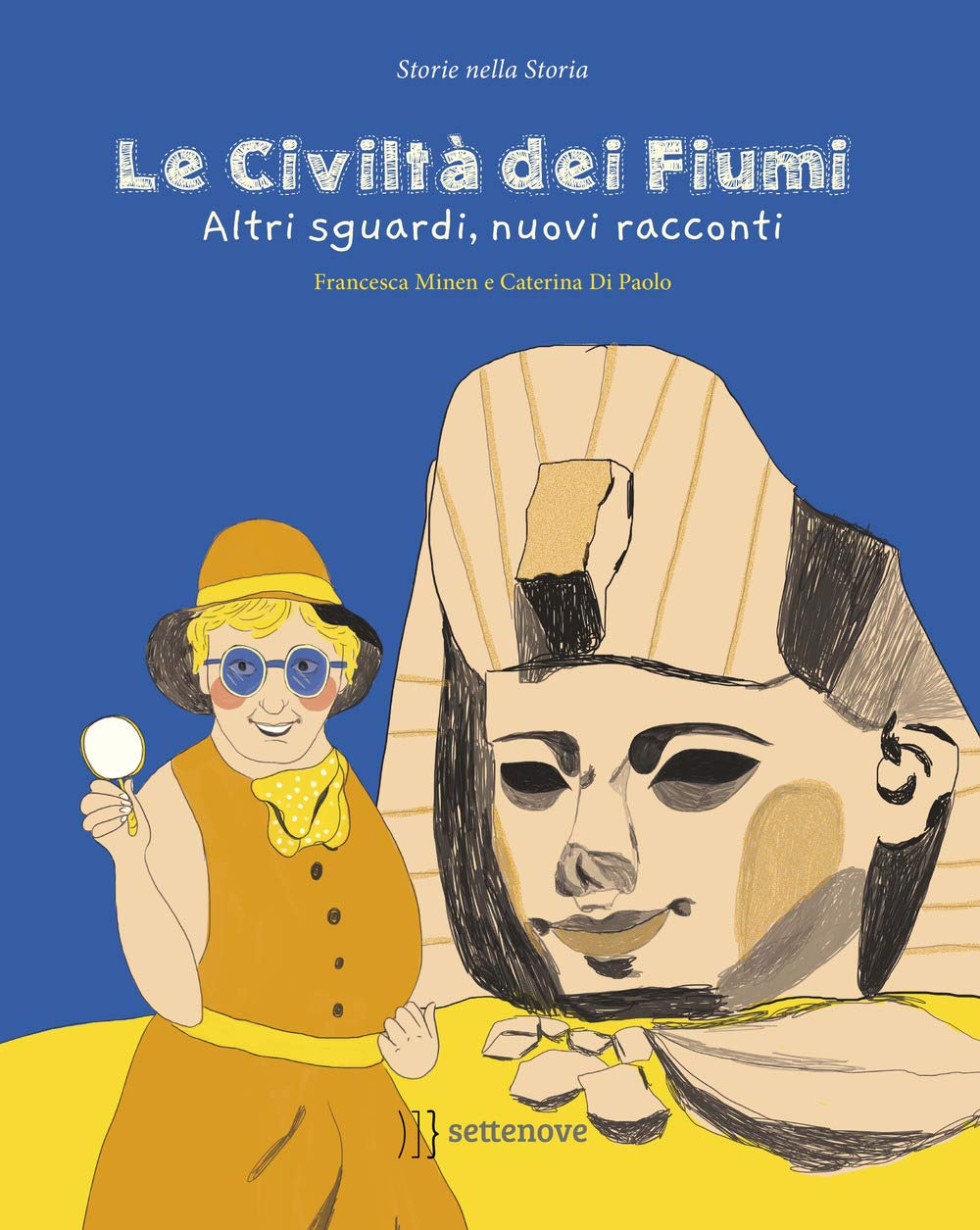 Le civiltà dei fiumi. Altri sguardi, nuovi racconti book