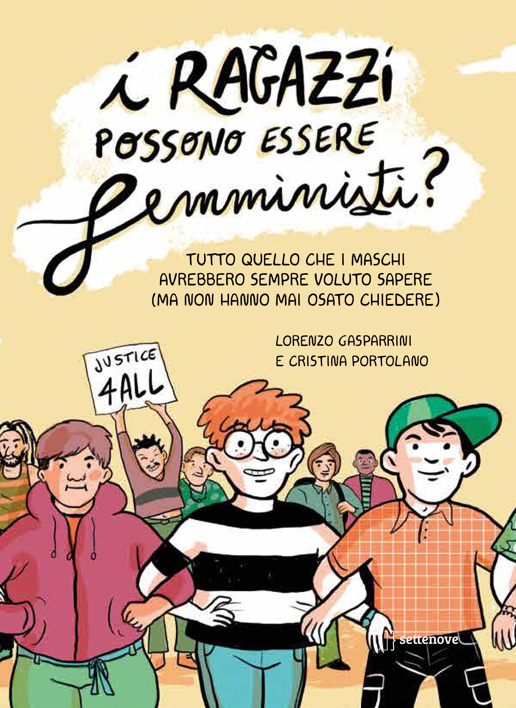 I ragazzi possono essere femministi? Tutto quello che i maschi avrebbero sempre voluto sapere (ma non hanno mai osato chiedere) book