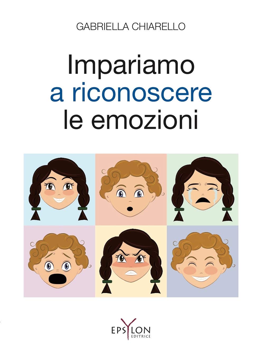 Impariamo a riconoscere le emozioni. Ediz. illustrata book
