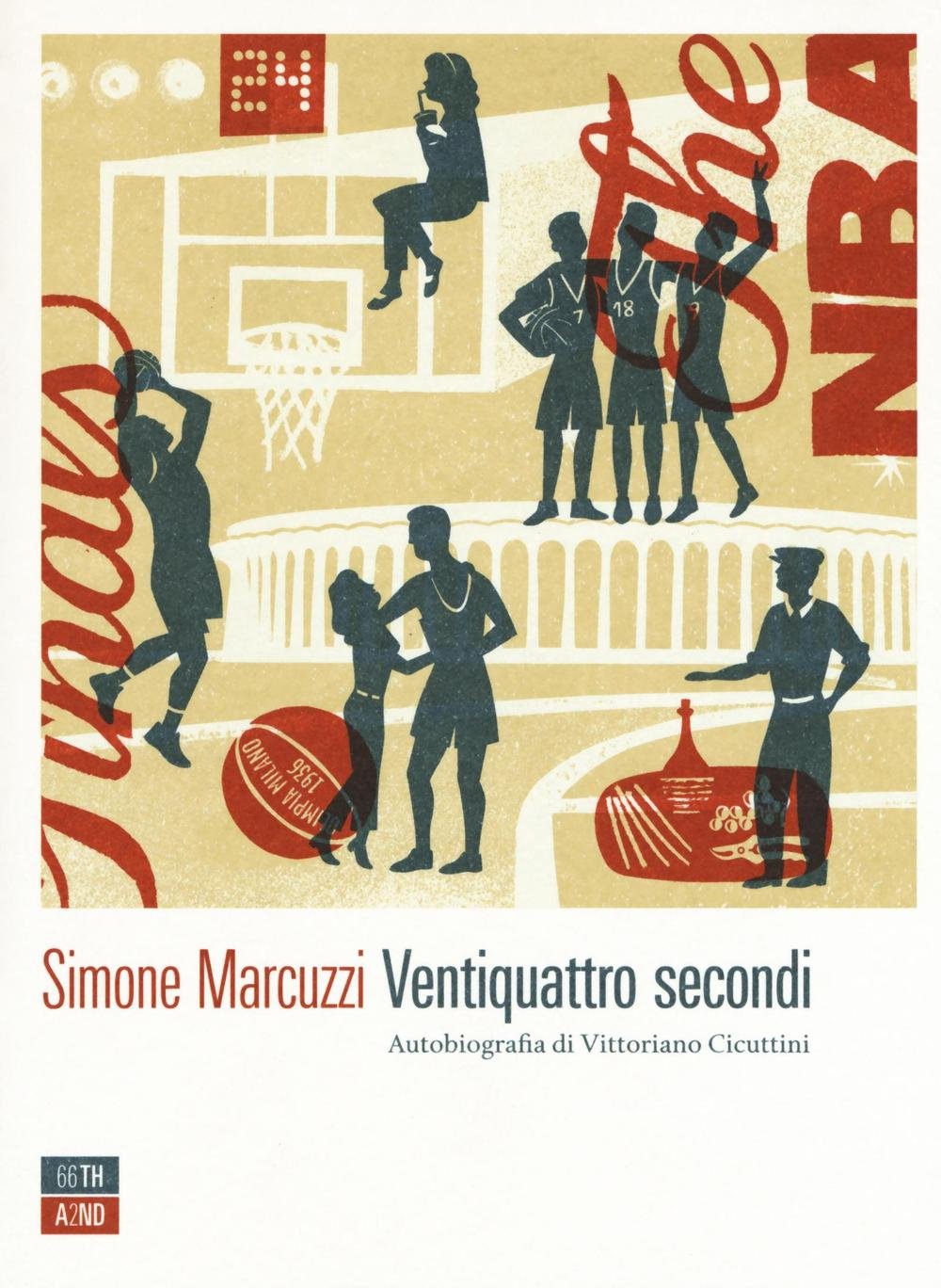 Ventiquattro secondi. Autobiografia di Vittoriano Cicuttini International