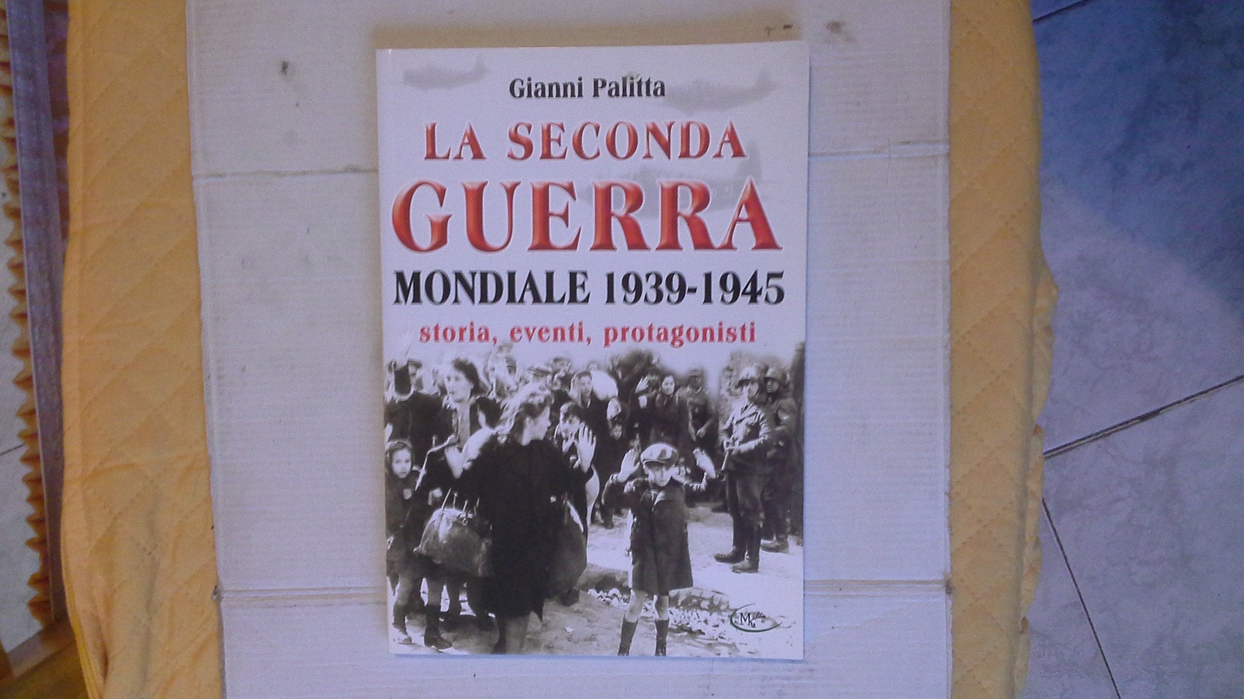 La seconda guerra mondiale 1939-1945 Books