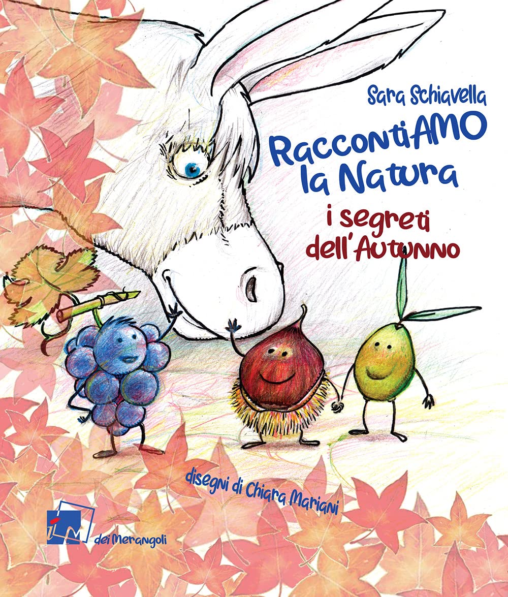 RaccontiAMO la natura. I segreti dell'autunno Novels & Short Stories