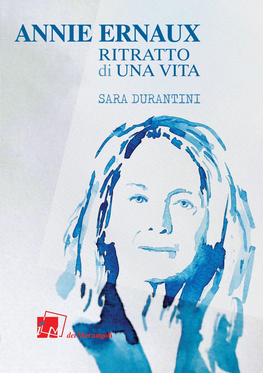 Annie Ernaux. Ritratto di una vita book