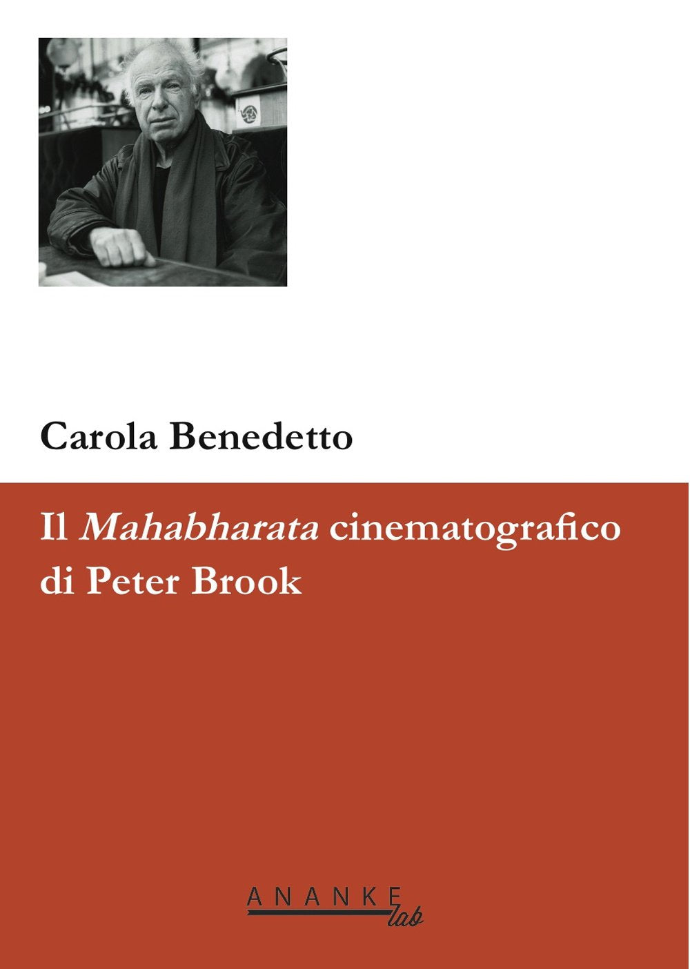 Il Mahabharata cinematografico di Peter Brook (Studi e ricerche sull'Asia meridionale) Film, Art & Culture