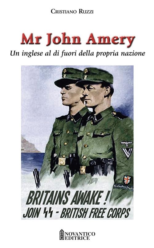 Mr John Amery. Un inglese al di fuori della propria nazione Politics & Society