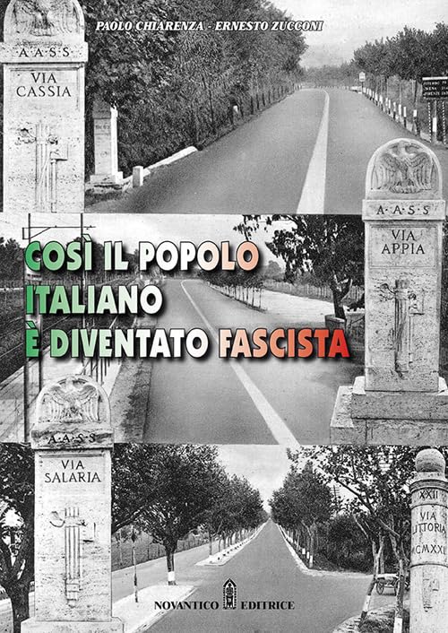 Così il popolo italiano è diventato fascista. Nuova ediz. Social Sciences