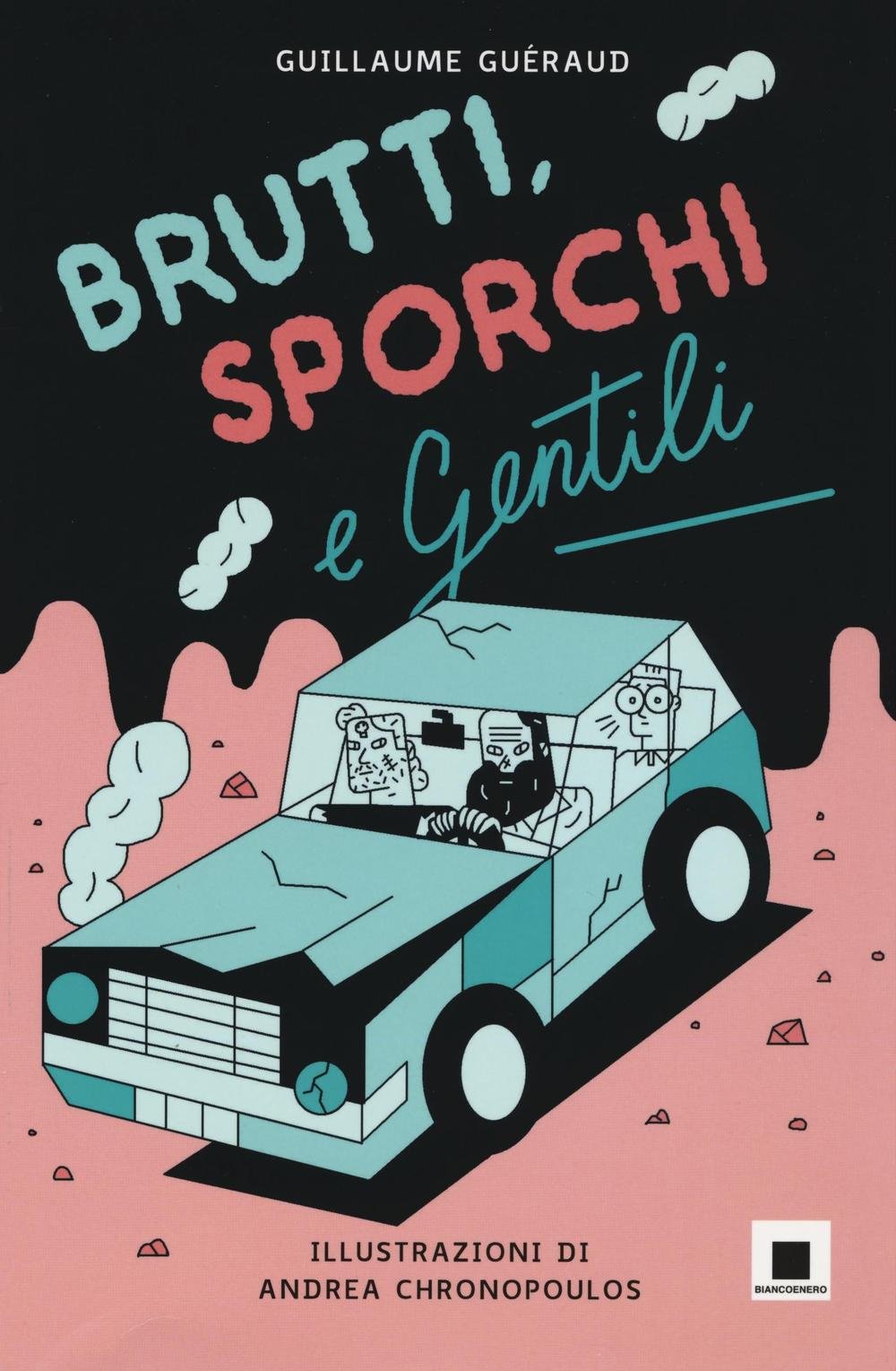 Brutti, sporchi e gentili (Maxizoom) Novels & Short Stories
