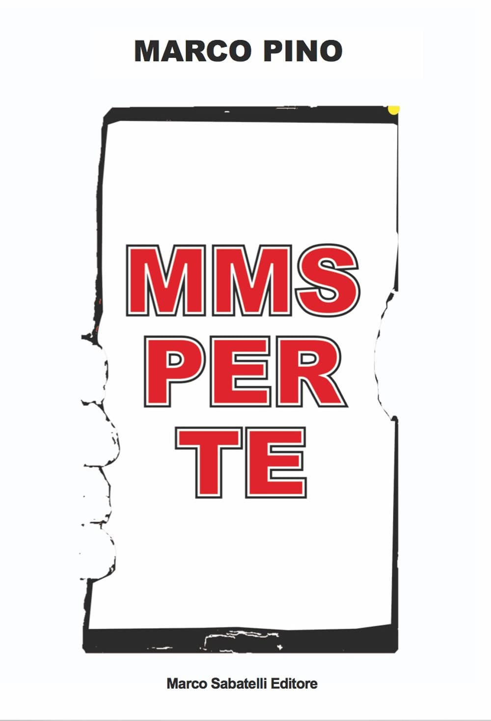 Product Image: Mms per te. Ediz. illustrata