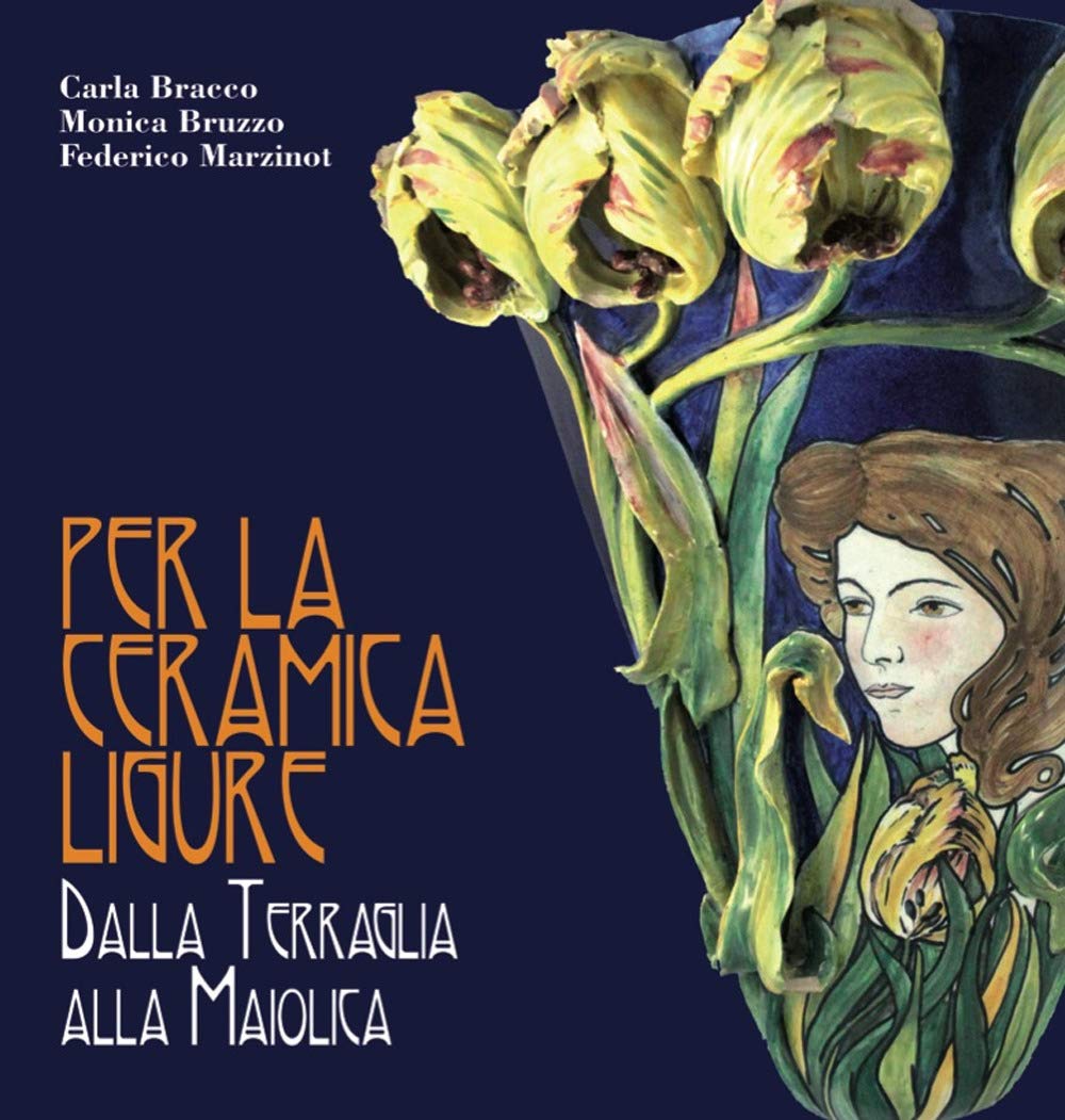 Per la ceramica ligure. Dalla terraglia alla maiolica Film, Art & Culture
