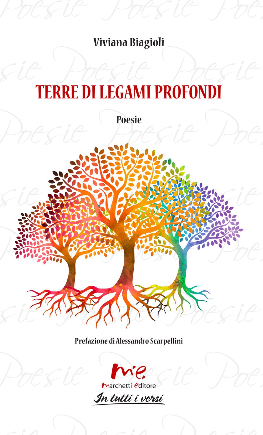 Terre di legami profondi (In tutti i versi) Poetry