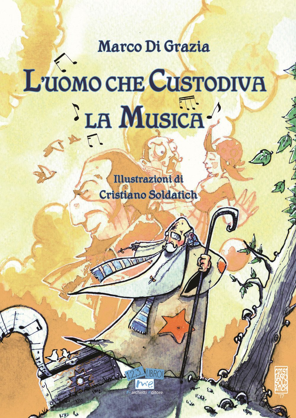 L'uomo che custodiva la musica (1, 2, 3... libro!) Novels & Short Stories