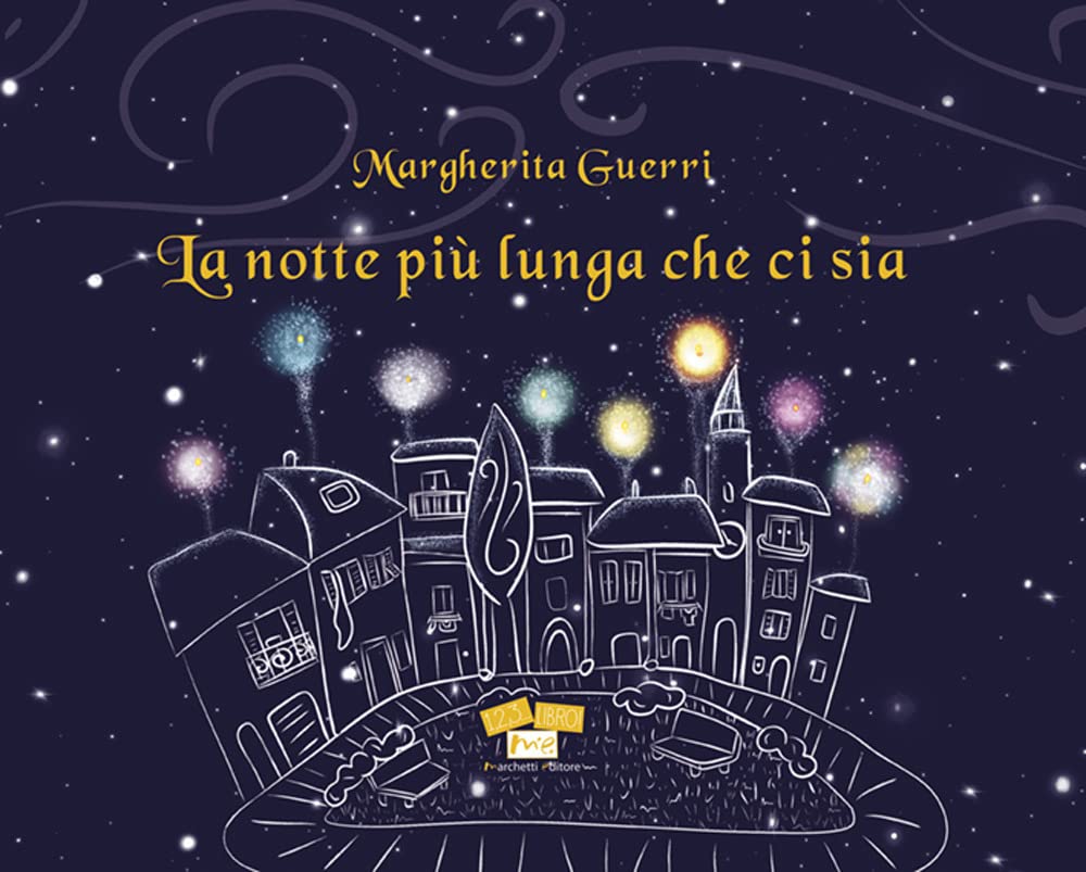 La notte più lunga che ci sia (1, 2, 3... libro!) Non-fiction