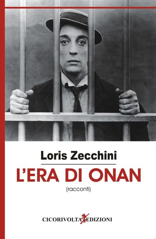 L'era di Onan (I quaderni di Cico) Contemporary literature