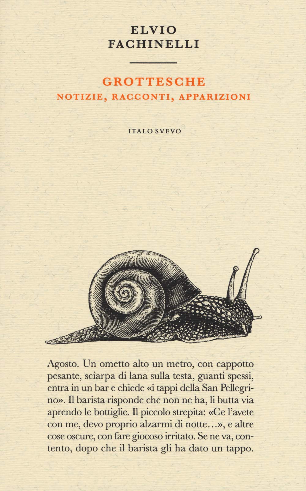 Grottesche. Notizie, racconti, apparizioni book