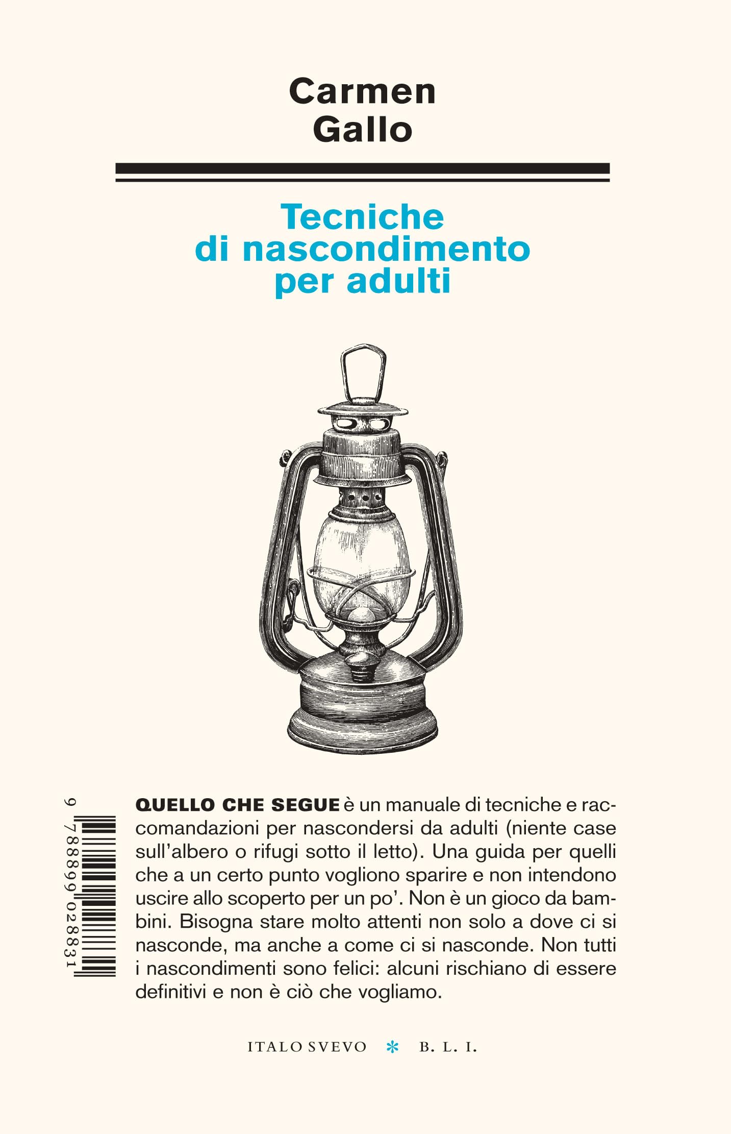 Tecniche di nascondimento per adulti Essays & Short Stories