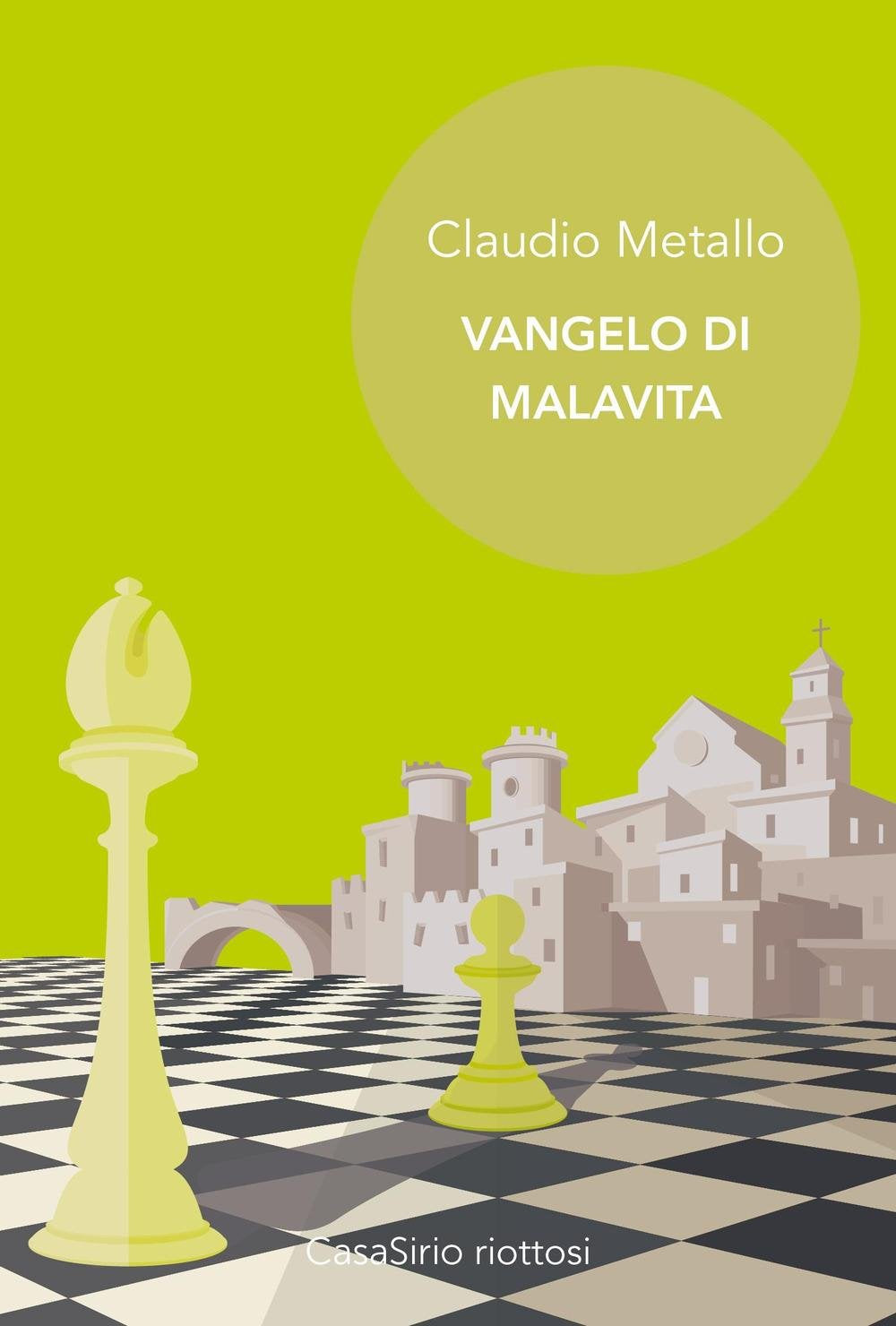 Vangelo di malavita. Nuova ediz. book
