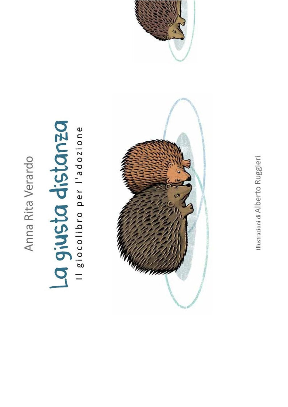 La giusta distanza. Il giocolibro per l'adozione book