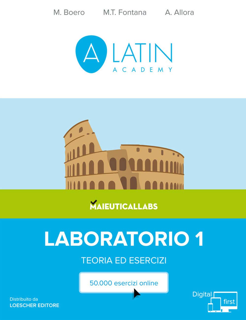 Alatin academy. Corso di lingua e cultura latina «Digital first». Laboratorio. Teoria ed esercizi. Per le Scuole superiori. Con espansione online (Vol. 1) Professional & Reference Books