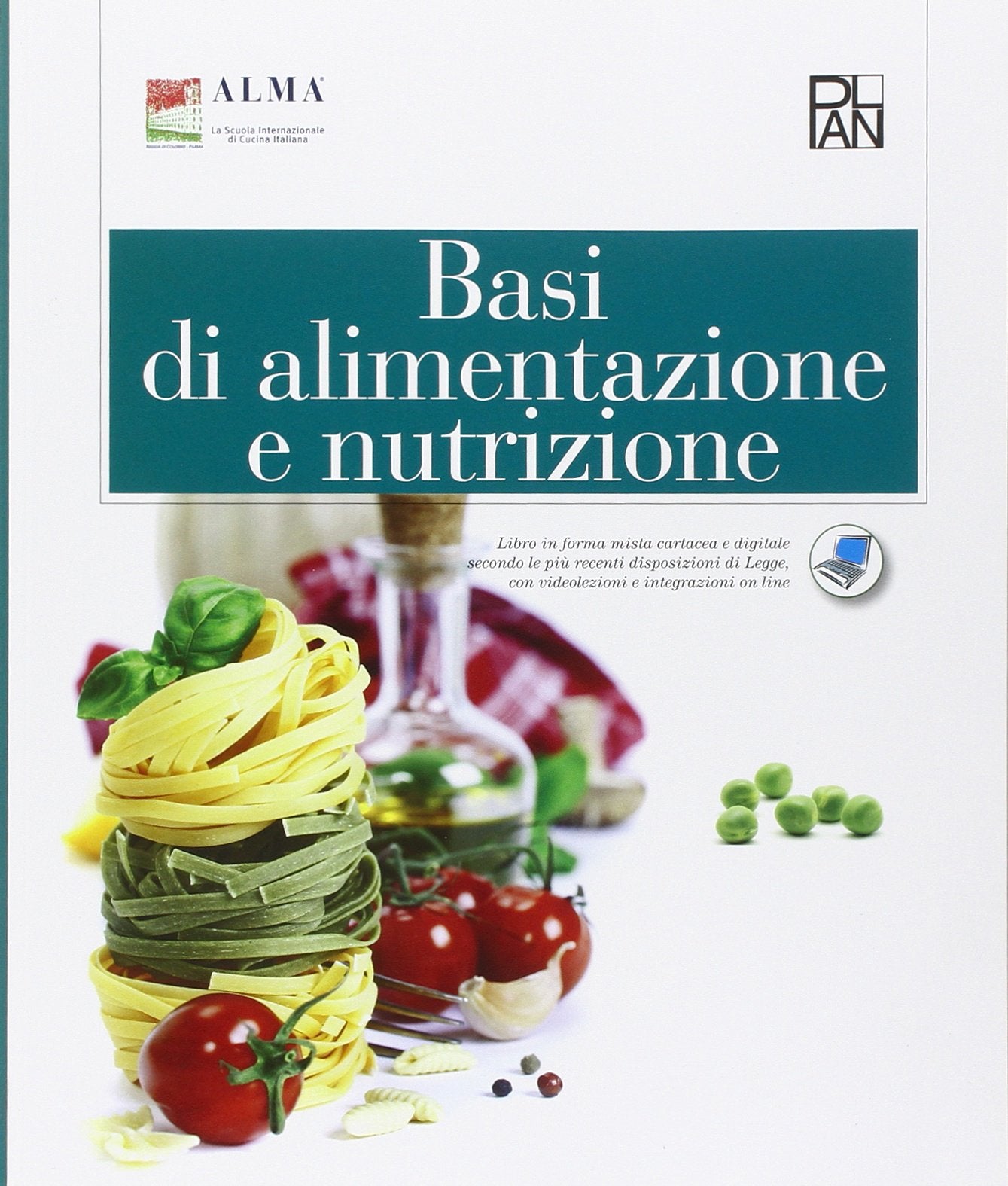 Basi di alimentazione e nutrizione. Per gli Ist. professionali. Con espansione online book