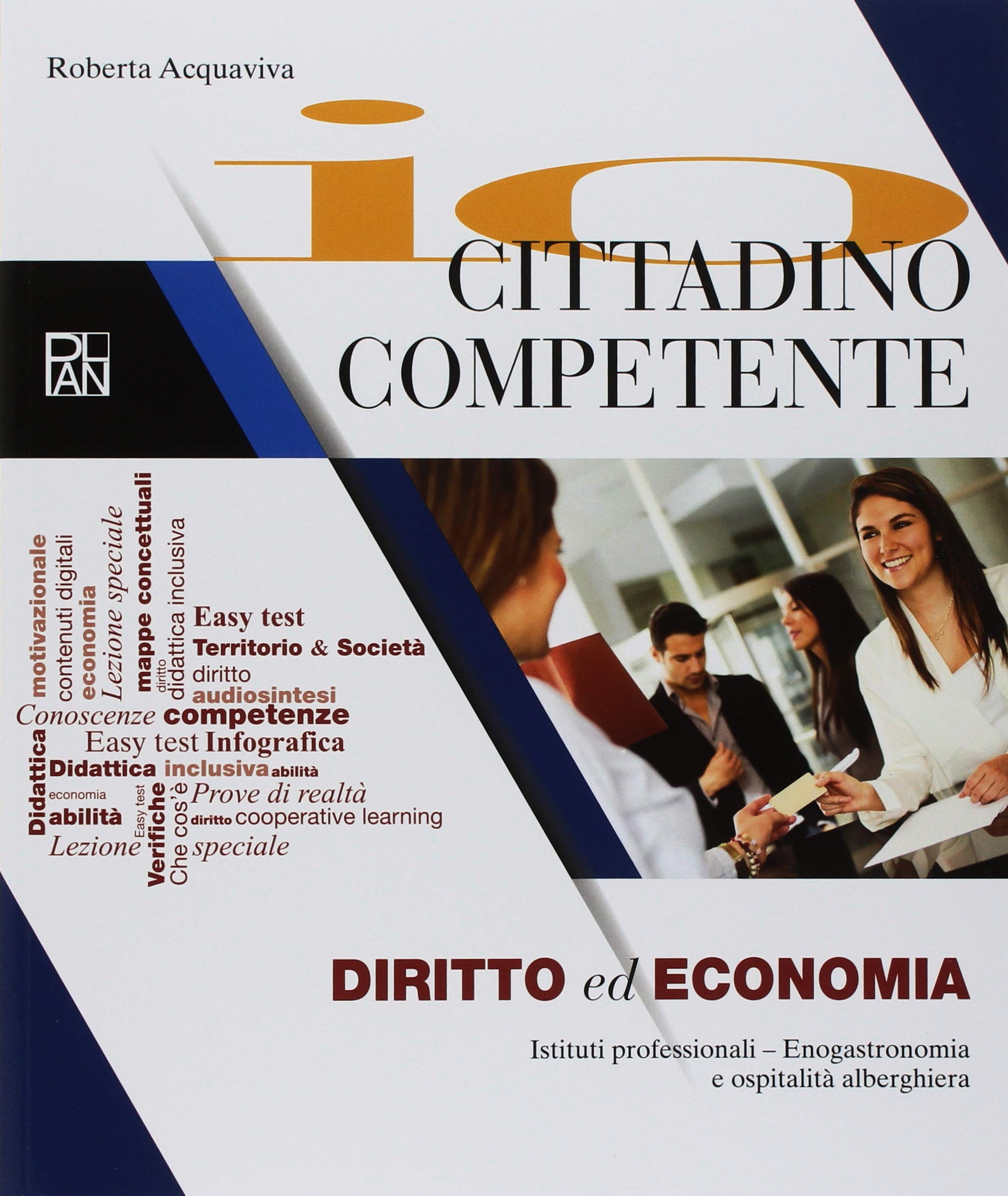 Io cittadino competente. Per gli Ist. professionali. Con ebook. Con espansione online Non-fiction