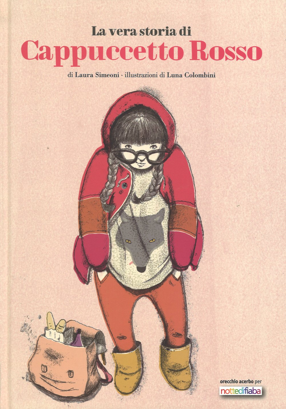La vera storia di Cappuccetto Rosso Children's books