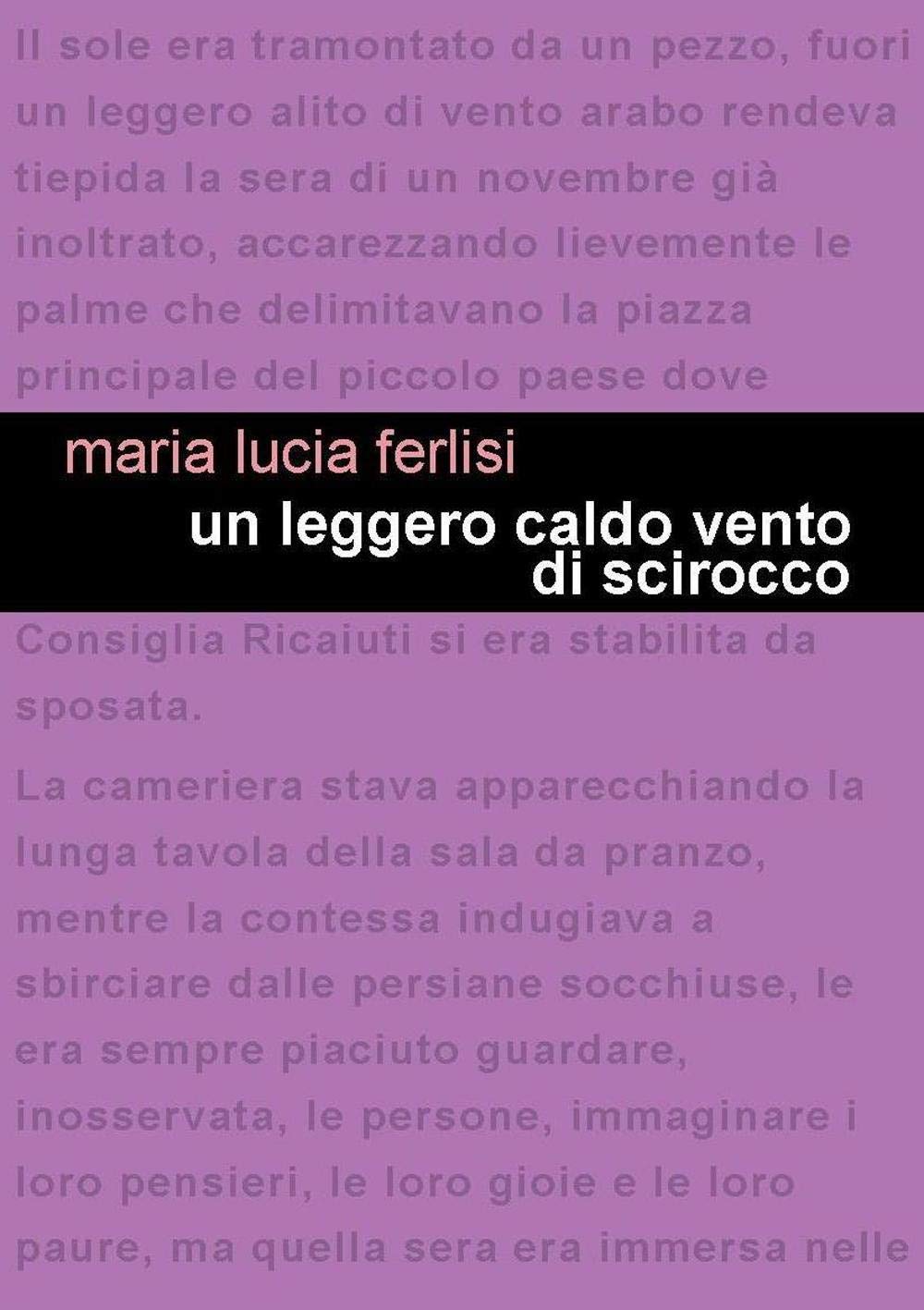 Un leggero caldo vento di scirocco Contemporary literature