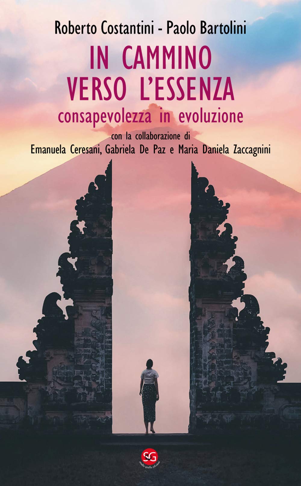 In cammino verso l'essenza. Consapevolezza in evoluzione book