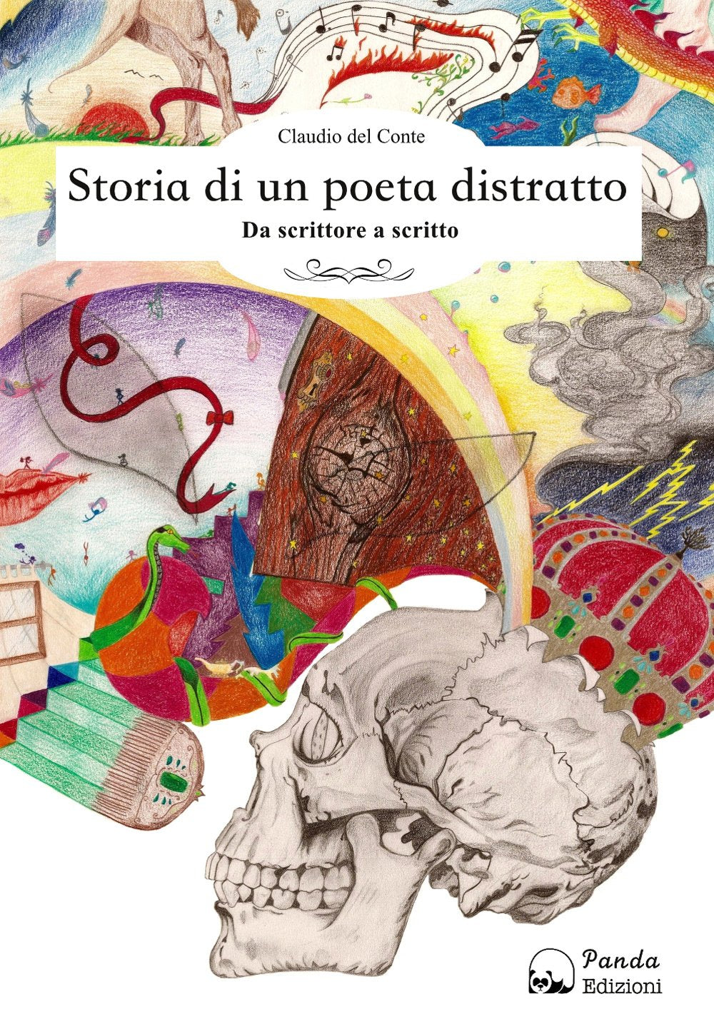 Storia di un poeta distratto. Da scrittore a scritto book