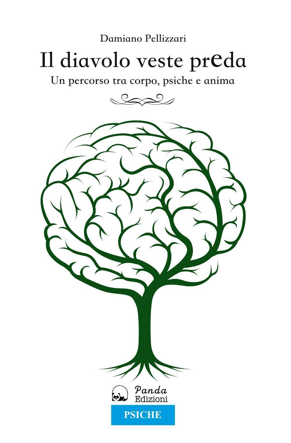 Il diavolo veste preda. Un percorso tra corpo, psiche e anima book