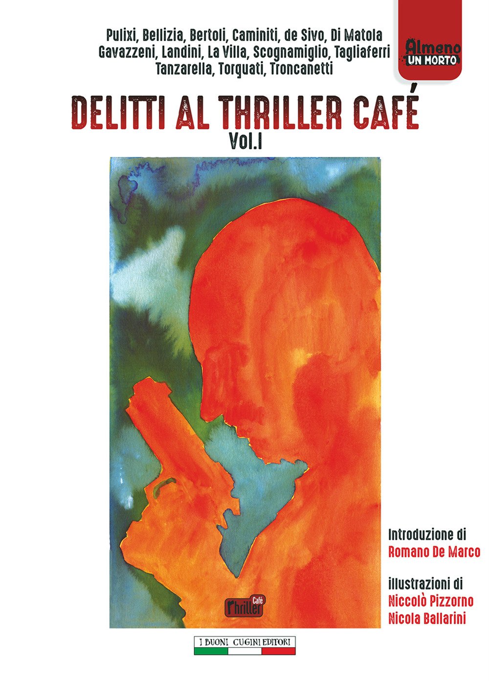 Delitti al Thriller Café (Vol. 1) (Almeno un morto) Contemporary literature