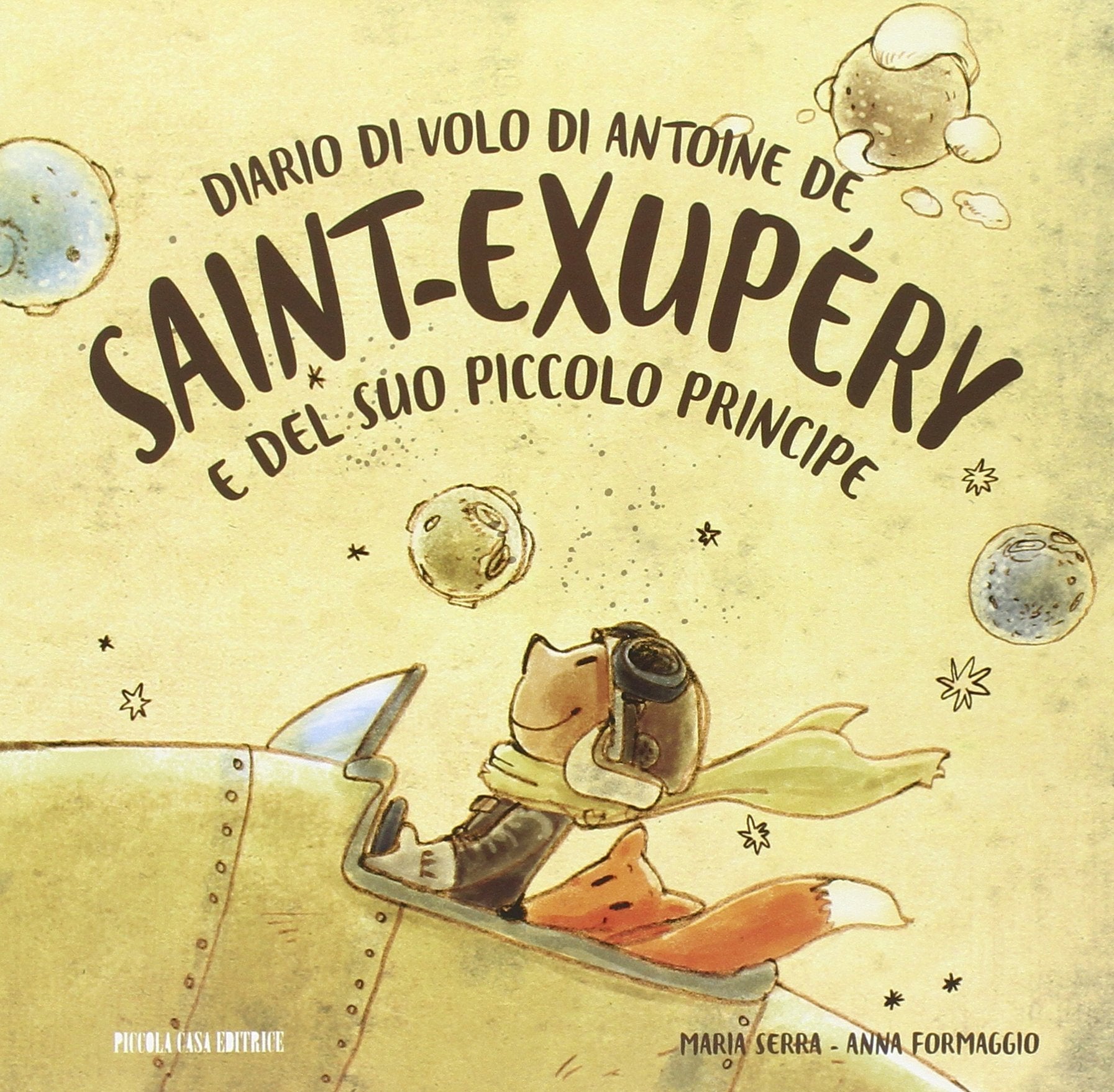 Diario di volo di Antoine de Saint-Exupéry e del suo Piccolo Principe Non-fiction