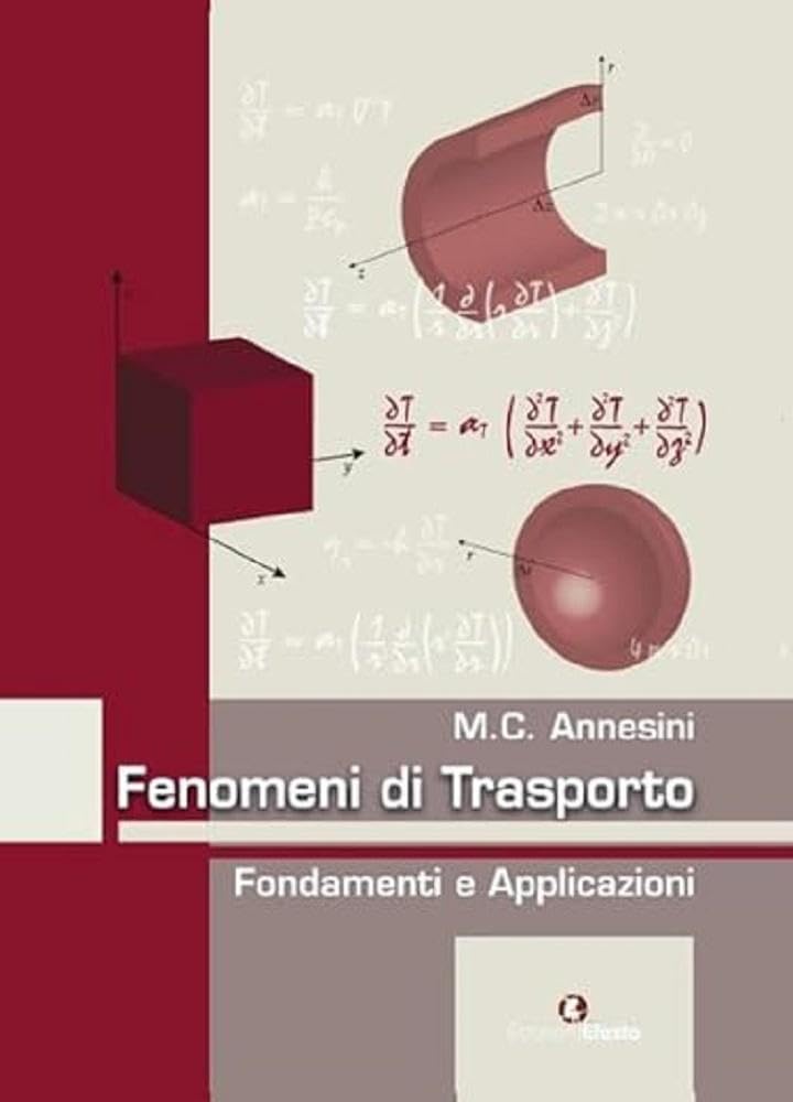 Fenomeni di trasporto. Fondamenti e applicazioni book