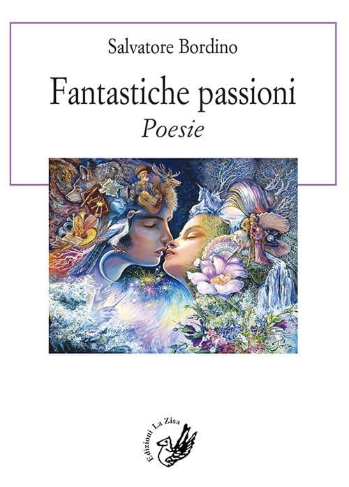 Fantastiche passioni (Le rondini) Poetry