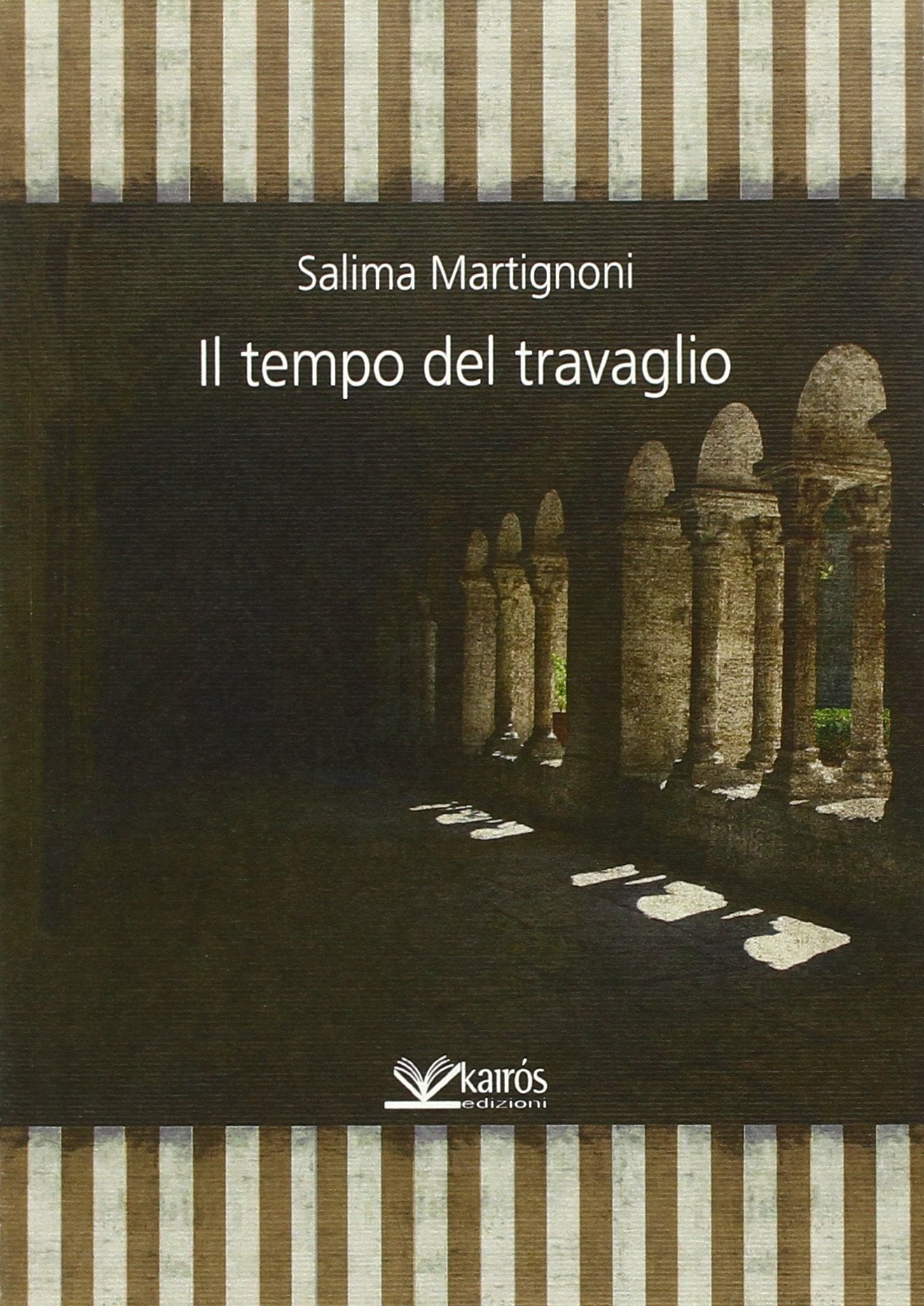 Il tempo del travaglio (Le parole della Sybilla) Poetry