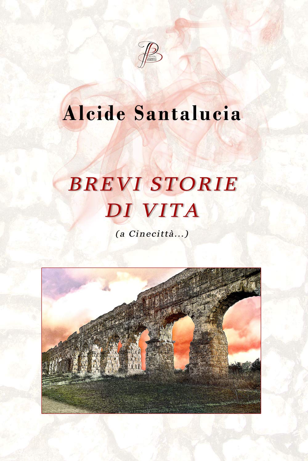 Brevi storie di vita a Cinecittà... Art & Literature